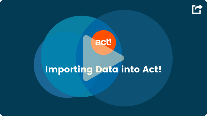 Screenshot of a video thumbnail for Importing data into act! with the ormage circle act! logo, and a play button right in the center